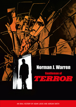 NORMAN J. WARREN - GENTLEMAN OF TERROR (von Adam Locks und Adrian Smith)
