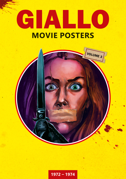 GIALLO MOVIE POSTERS Volume 3: 1972 – 1974 - Hardcover